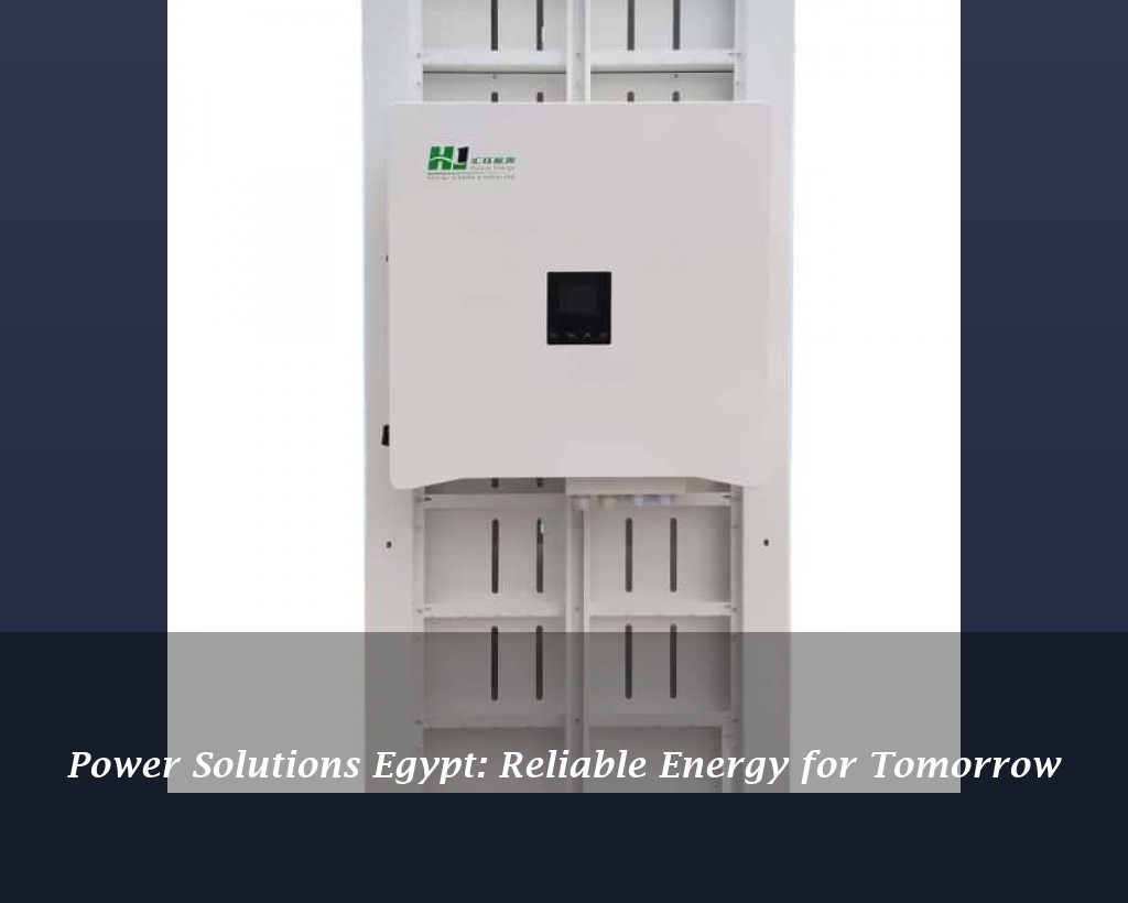 Power Solutions Egypt: Reliable Energy for Tomorrow